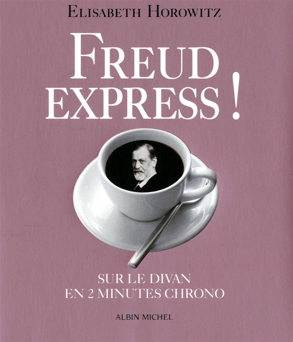 "Freud Express"  - by Elisabeth Horowitz.